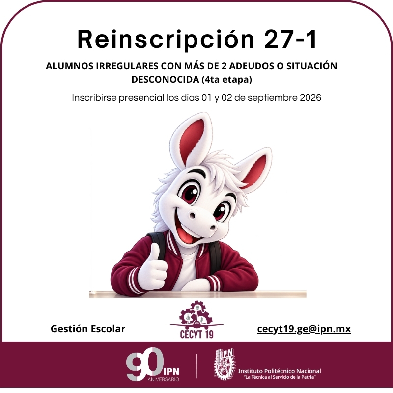 Reinscripciones 27-1 ALUMNOS IRREGULARES CON MÁS DE 2 ADEUDOS O SITUACIÓN DESCONOCIDA (4ta etapa